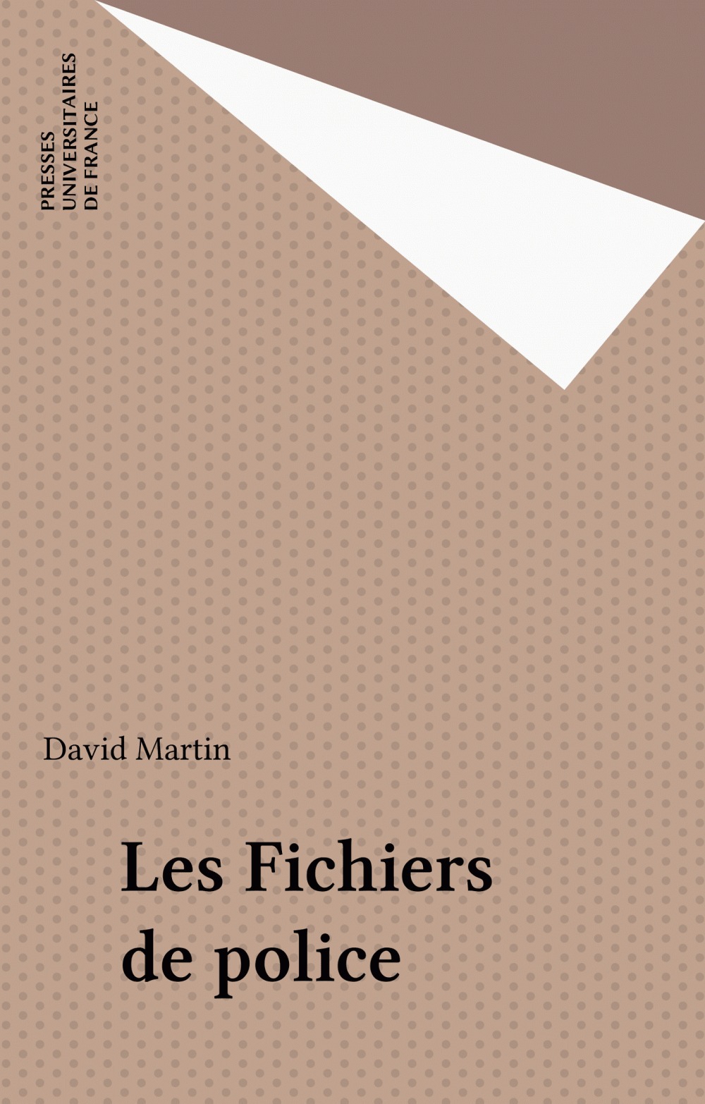 Couverture ebook de Les Fichiers de police, de David Martin