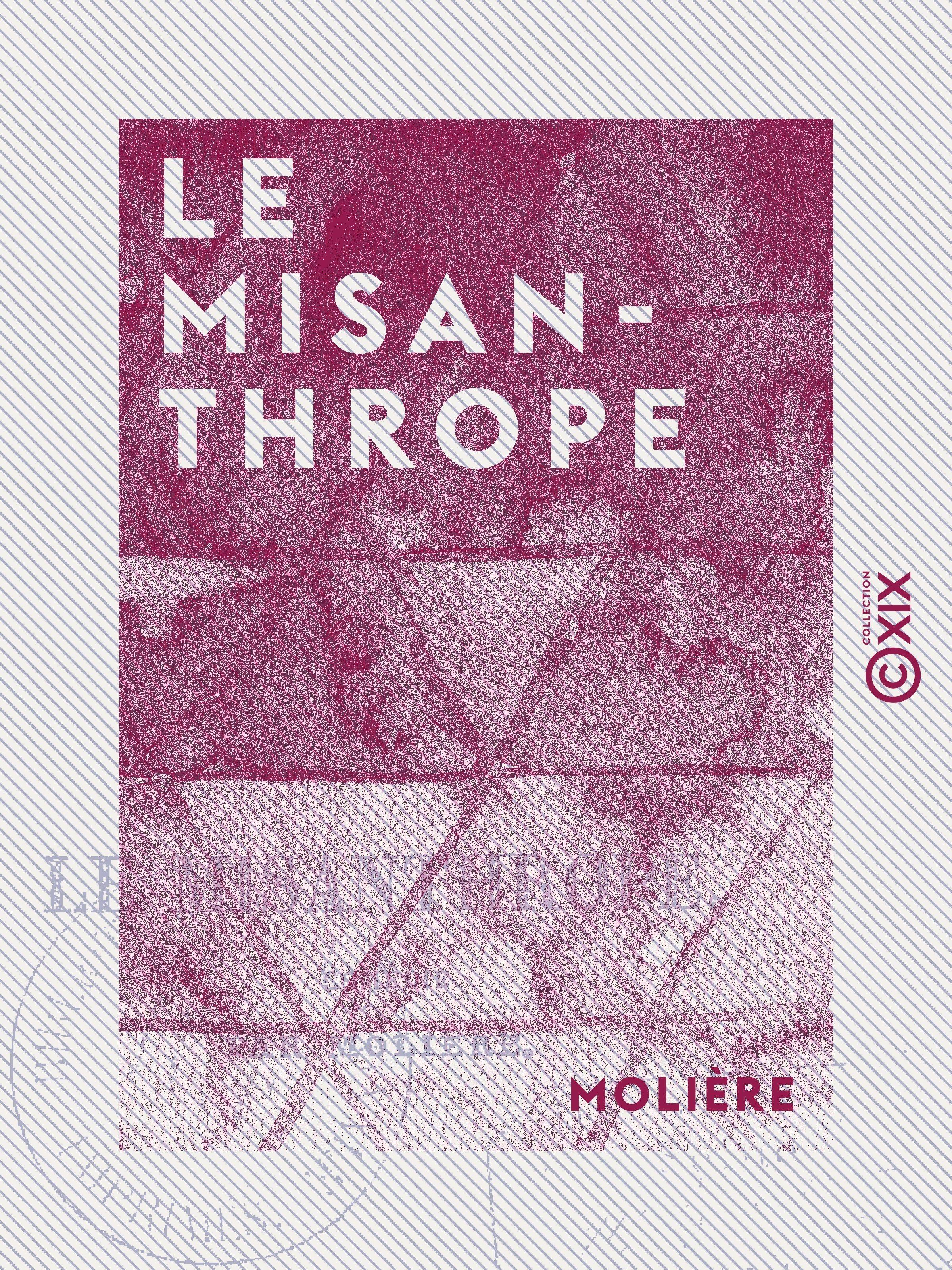 Couverture ebook de Le Misanthrope - Comédie, de Molière