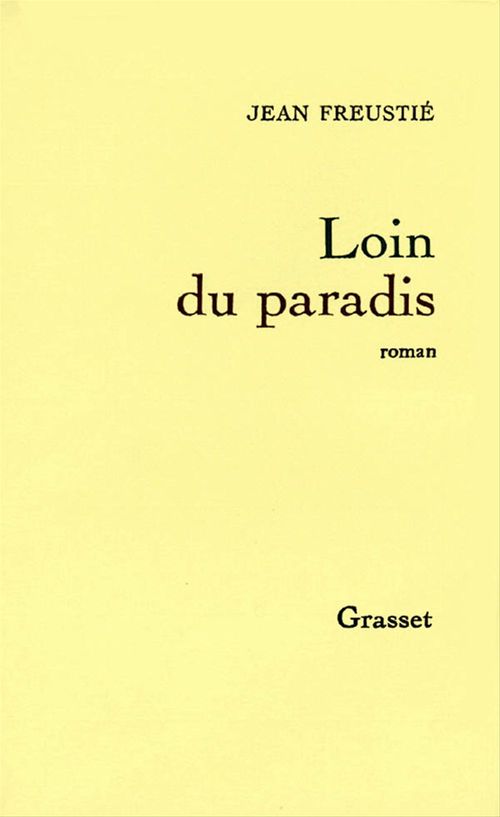 Couverture ebook de Loin du paradis, de Jean Freustié