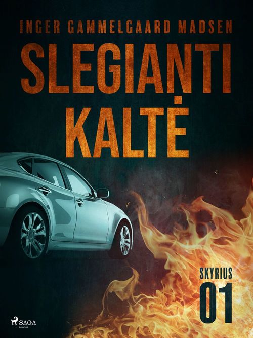 Couverture ebook de Slegianti kalte. 1 skyrius, de Inger Gammelgaard Madsen
