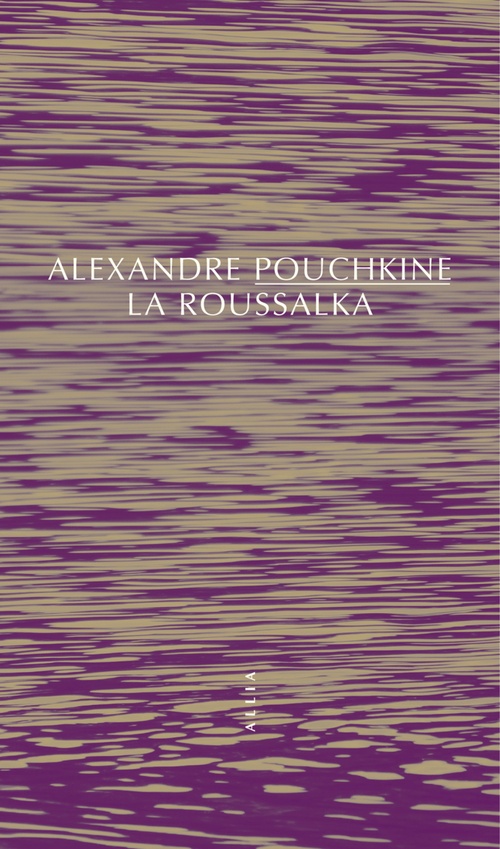 Couverture ebook de La Roussalka, de Alexandre Pouchkine