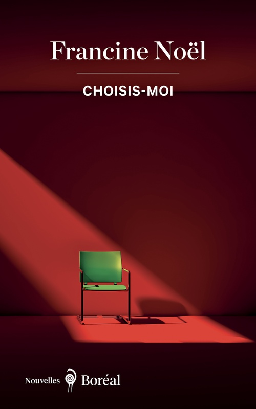 ebook cover of Choisis-moi, by Francine Noël