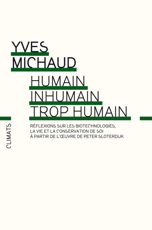 Couverture ebook de Humain, inhumain, trop humain, de Yves Michaud
