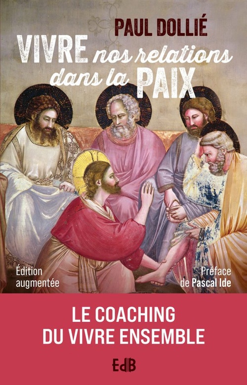 ebook cover of Vivre nos relations dans la paix, by Paul Dollié