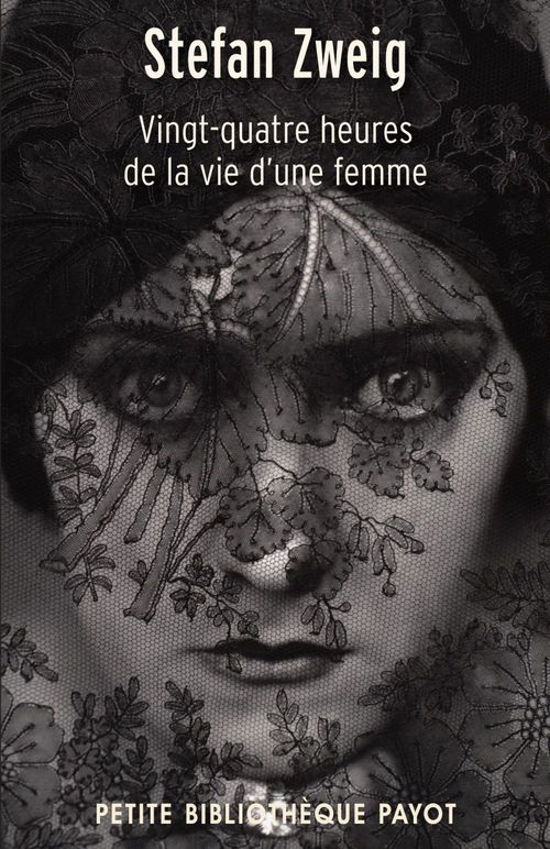 ebook cover of Vingt-quatre heures de la vie d'une femme, by Stefan Zweig