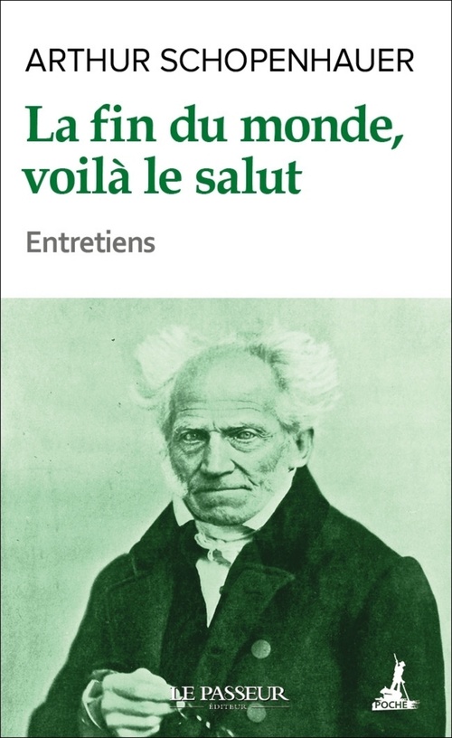 Couverture ebook de La fin du monde, voilà le salut, de Arthur Schopenhauer