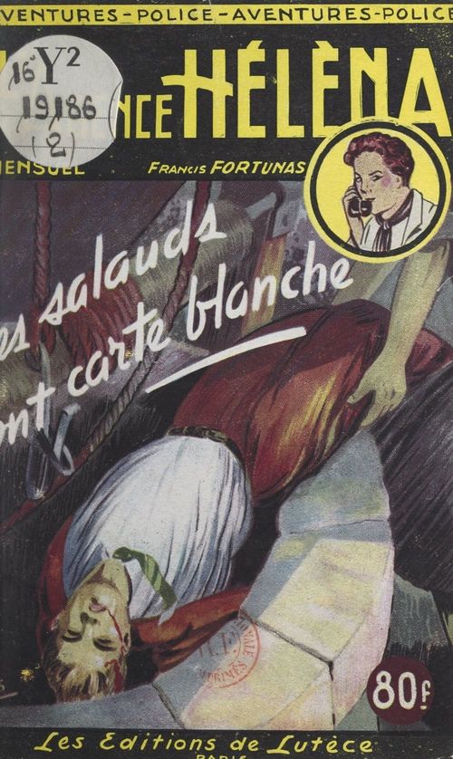 ebook cover of Les salauds ont carte blanche, by Francis Fortunas