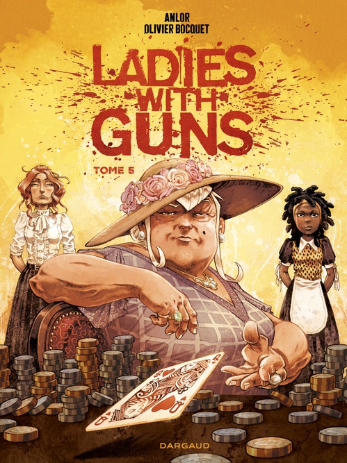 ebook cover of Ladies with guns - Tome 5, by Olivier Bocquet