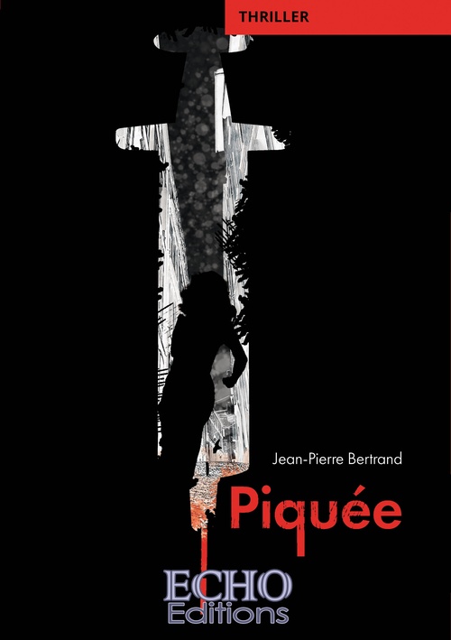 ebook cover of Piquée, by Jean-Pierre Bertrand