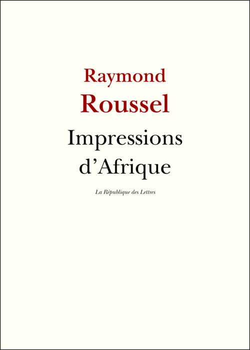 Couverture ebook de Impressions d'Afrique, de Raymond Roussel