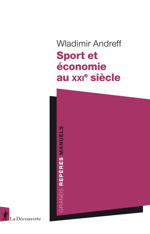 ebook cover of Sport et économie au XXIe siècle, by Wladimir Andreff