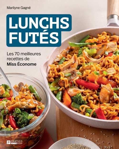 ebook cover of Lunchs futés, by Marilyne Gagné