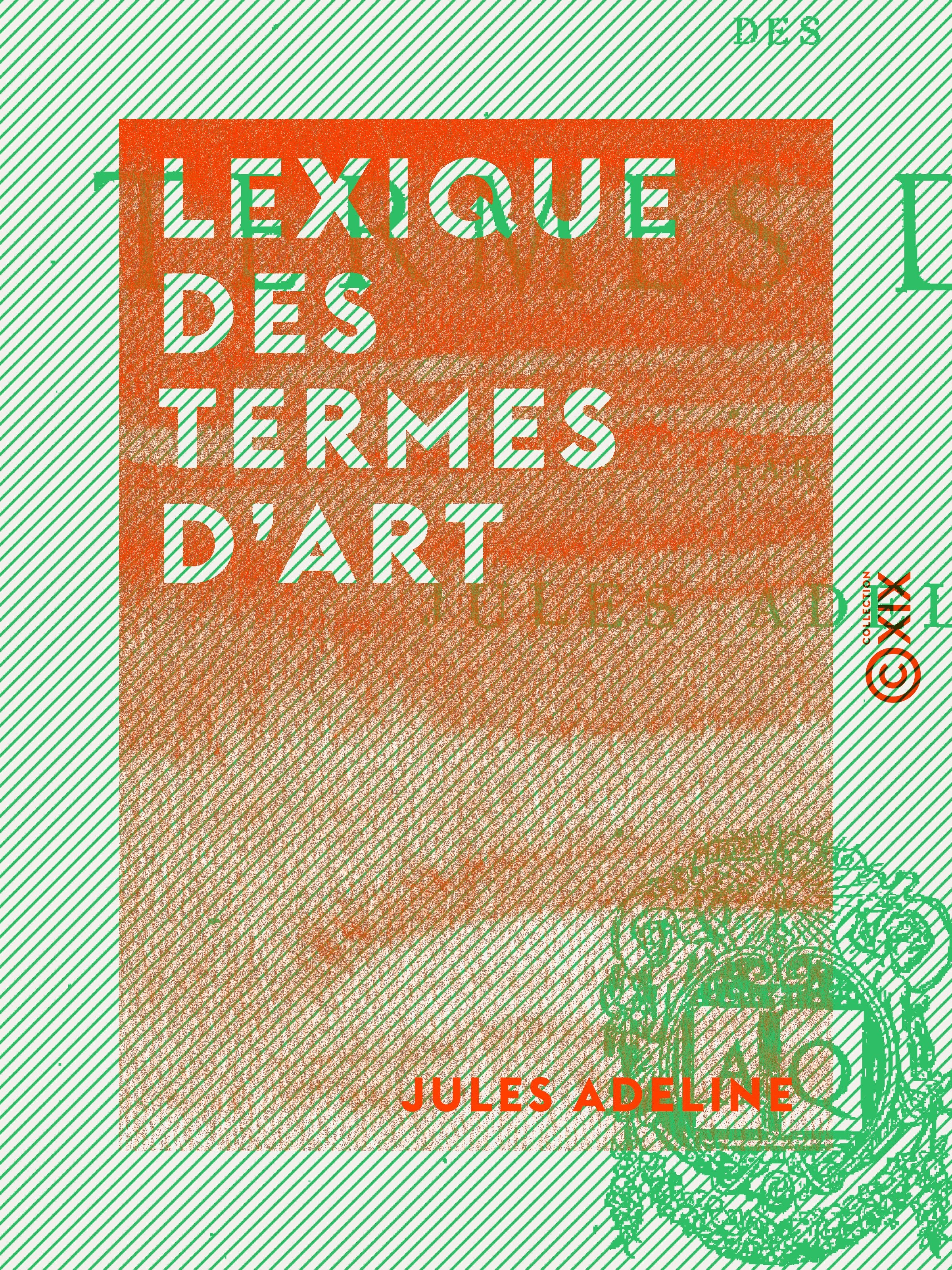 Couverture ebook de Lexique des termes d'art, de Jules Adeline