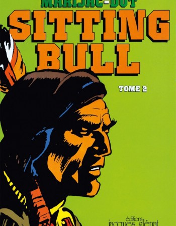 Couverture ebook de Sitting Bull tome 2, de Marijac
