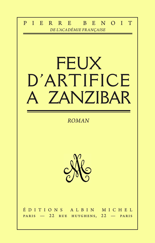 ebook cover of Feux d'artifice à Zanzibar, by Pierre Benoit