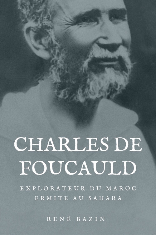 Couverture ebook de Charles de Foucauld, de René Bazin