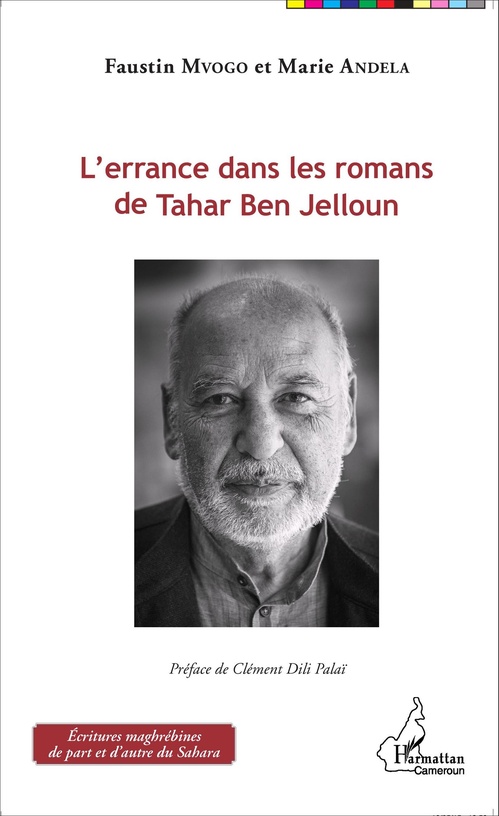 ebook cover of L'errance dans les romans de Tahar Ben Jelloun, by Marie Andela, Faustin Mvogo