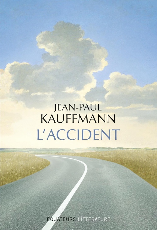 ebook cover of L'Accident, by Jean-Paul Kauffmann