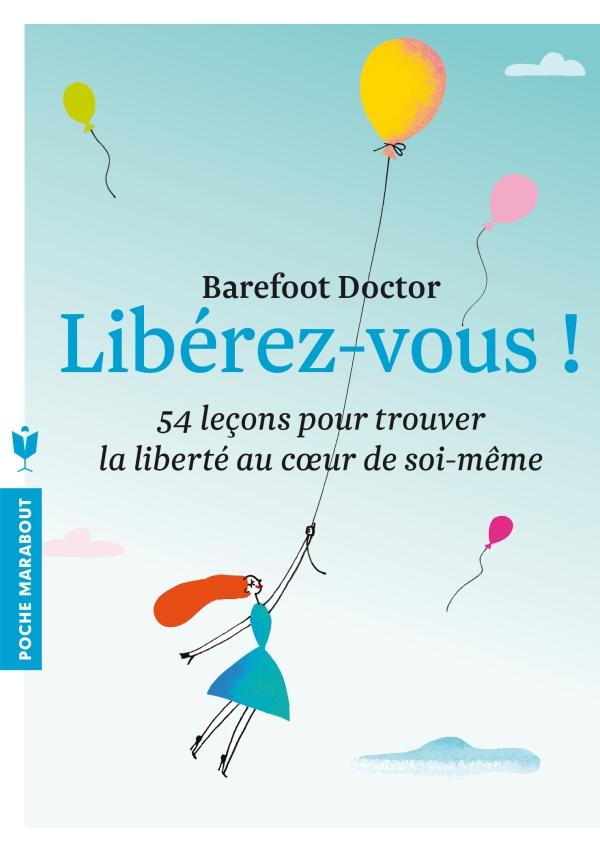 ebook cover of Libérez-vous, by Barefoot Doctor