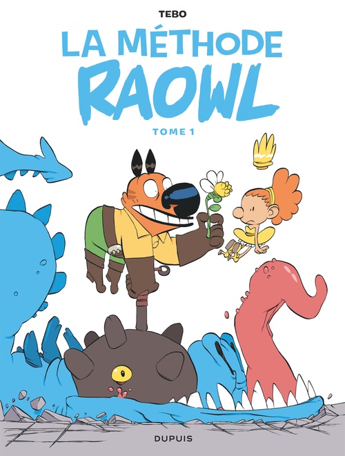 ebook cover of La méthode Raowl - Tome 1, by Tebo