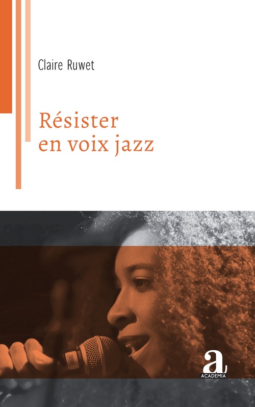 Couverture ebook de Résister en voix jazz, de Claire Ruwet