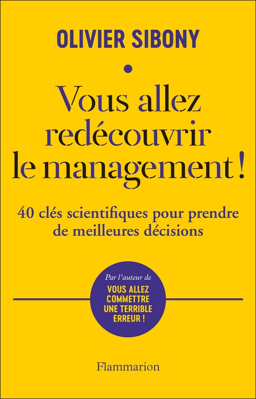 Couverture ebook de Vous allez redécouvrir le management !, de Olivier Sibony