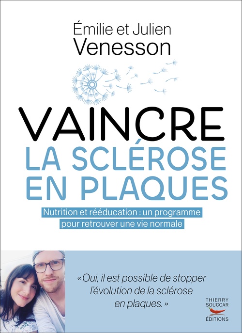 Couverture ebook de Vaincre la sclérose en plaques, de Emilie Venesson, Julien Venesson