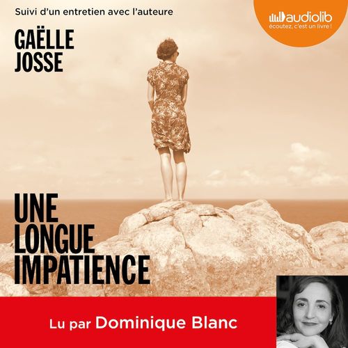 audiobook cover of Une longue impatience, by Gaëlle Josse