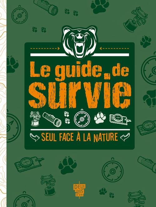 ebook cover of Le Guide de survie - Seul face à la nature, by Collectif