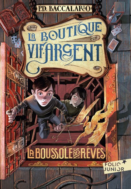 ebook cover of La Boutique Vif-Argent (Tome 2) - La Boussole des rêves, by Pierdomenico Baccalario, Iacopo Bruno