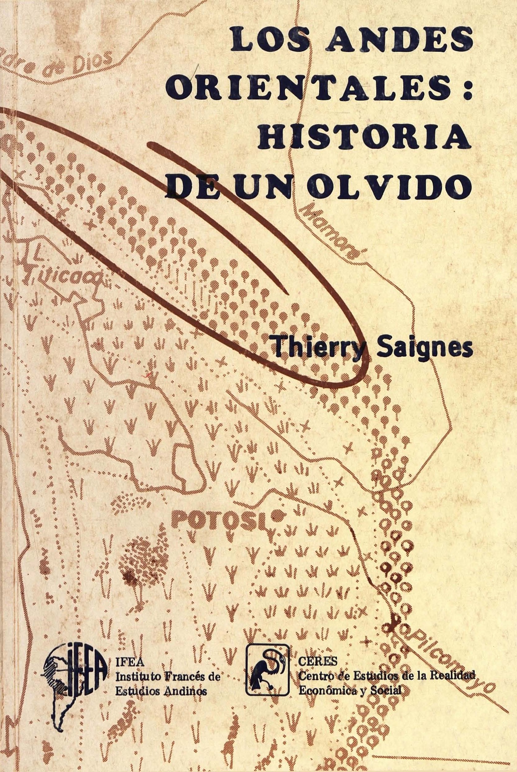 ebook cover of Los Andes Orientales: historia de un olvido, by Thierry Saignes