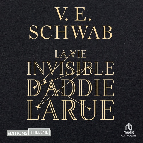 audiobook cover of La vie invisible d'Addie Larue, by V.E. Schwab