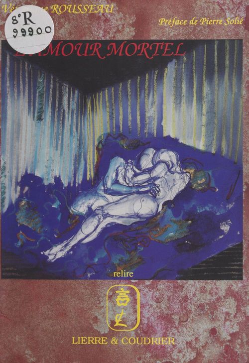 ebook cover of L'amour mortel : à la recherche de l'amour perdu, by Jean-Jacques Rousseau