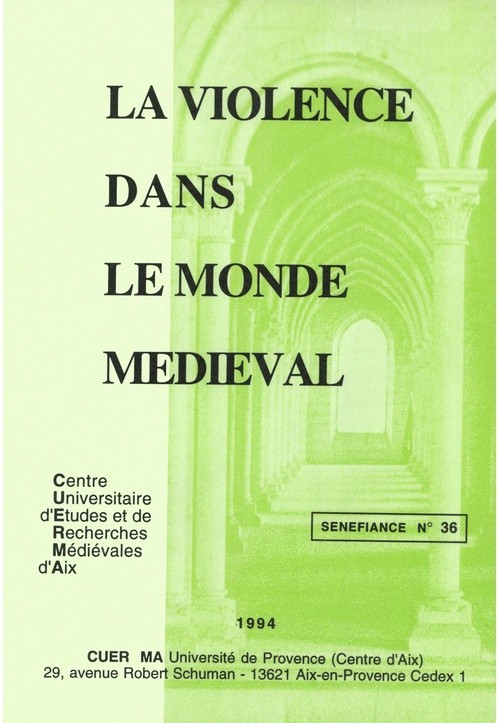 Couverture ebook de La violence dans le monde médiéval, de Jean Arrouye, Anne Berthelot, Catherine Blons-Pierre, Marie Rose Bonnet, Danielle Buschinger, Annie Cazenave, Nicole Cha