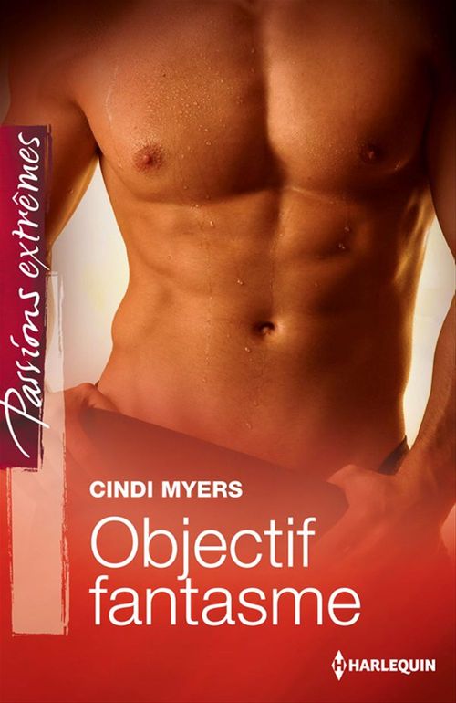 Couverture ebook de Objectif fantasme, de Cindi Myers
