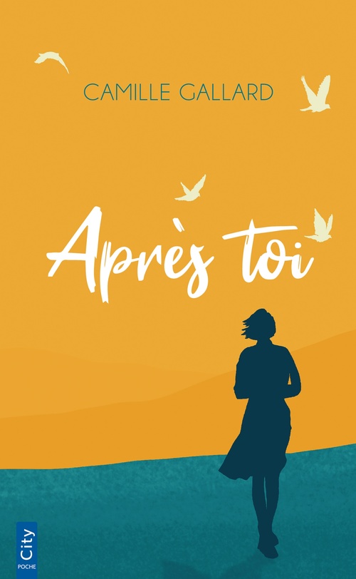 Couverture ebook de Après toi, de Camille Gallard