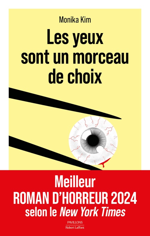 ebook cover of Les yeux sont un morceau de choix, by Monika Kim