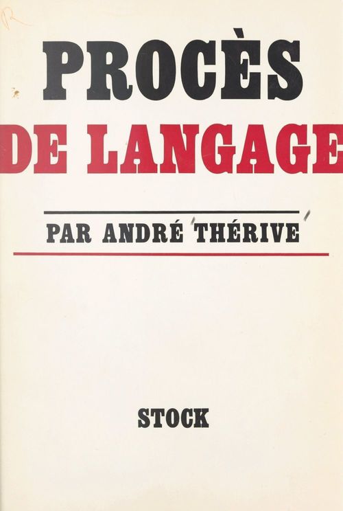 Couverture ebook de Procès de langage, de Andre Therive