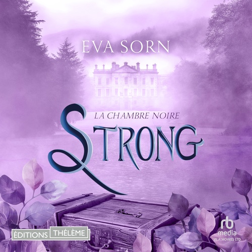Couverture audiobook de La chambre noire - Strong T1, de Eva Sorn