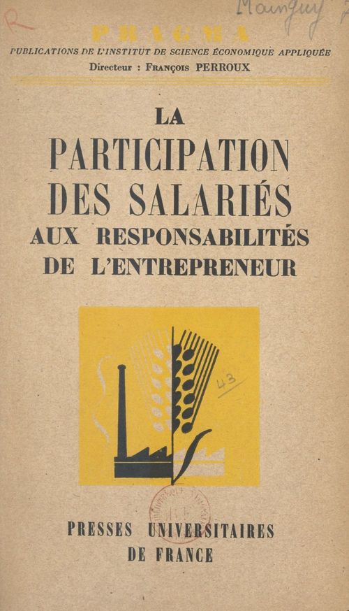 Couverture ebook de La participation des salariés aux responsabilités de l'entrepreneur, de Francois Perroux