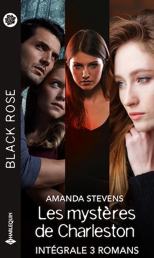 Couverture ebook de Intégrale de la série Black Rose "Les mystères de Charleston", de Amanda Stevens