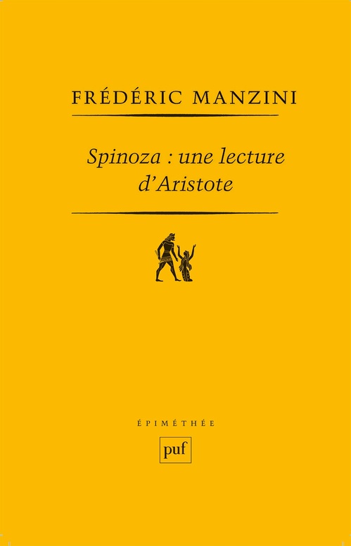 ebook cover of Spinoza : une lecture d'Aristote, by Frédéric Manzini