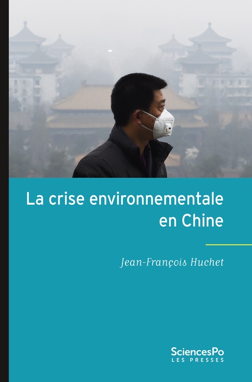 Couverture ebook de La crise environnementale en Chine, de Jean-françois Huchet
