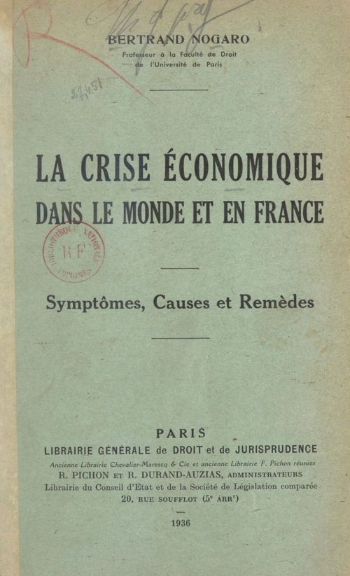 Couverture ebook de La crise économique dans le monde et en France, de Bertrand Nogaro
