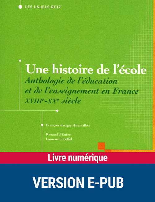 ebook cover of EPUB Une histoire de l'école, by François Jacquet-Francillon