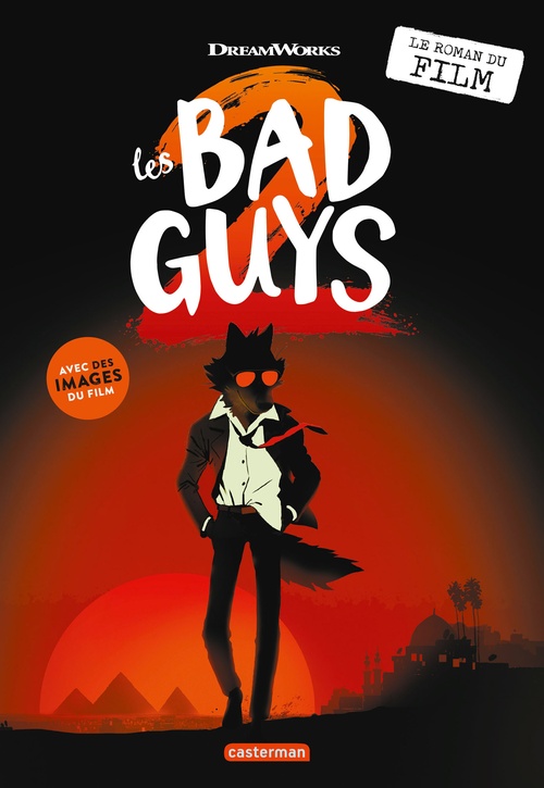 Couverture ebook de Les Bad Guys 2 - Le roman du film, de Aaron Blabey