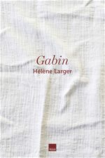 Couverture ebook de Gabin, de Hélène Larger