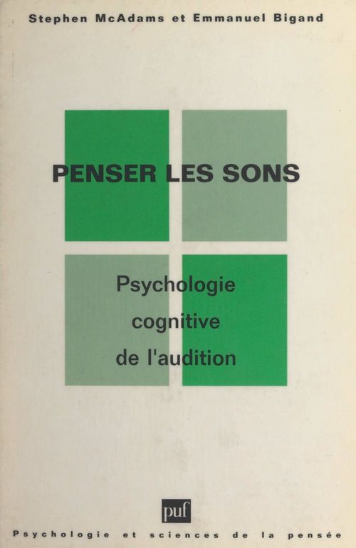 ebook cover of Penser les sons, by Emmanuel Bigand, Stephen Mcadams