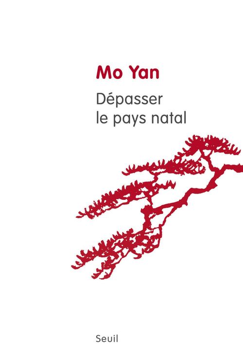 Couverture ebook de Dépasser le pays natal, de Mo Yan