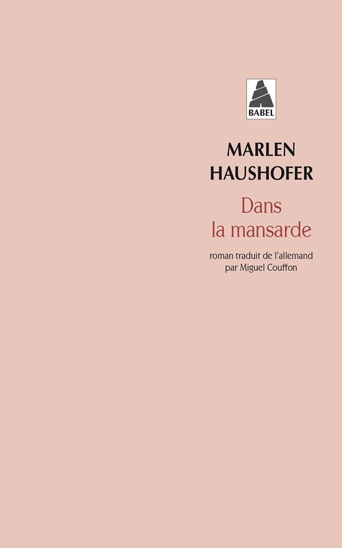 ebook cover of Dans la mansarde, by Marlen Haushofer